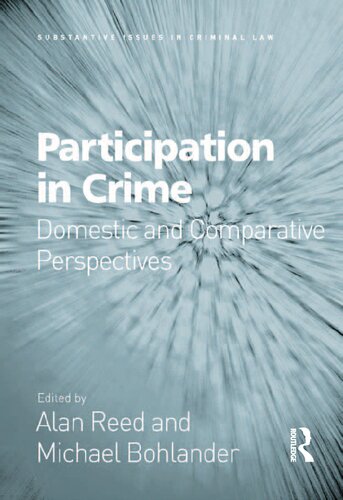 Participation in Crime: Domestic and Comparative Perspectives