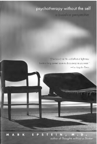 Psychotherapy Without the Self: A Buddhist Perspective