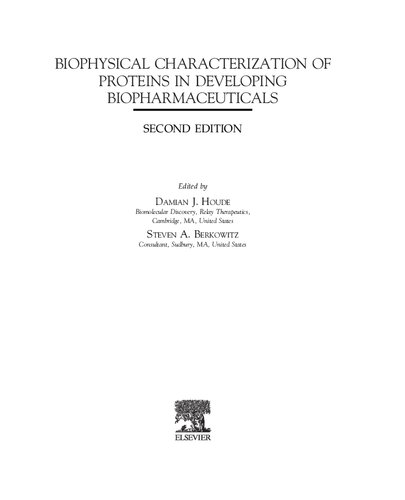 Biophysical Characterization of Proteins in Developing Biopharmaceuticals