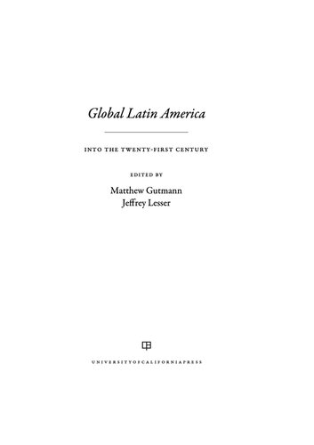 Global Latin America: Into the Twenty-First Century