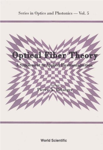 Optical Fiber Theory: Supplement to Applied Electromagnetism