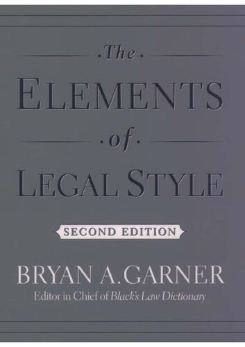 The Elements of Legal Style, Second Edition