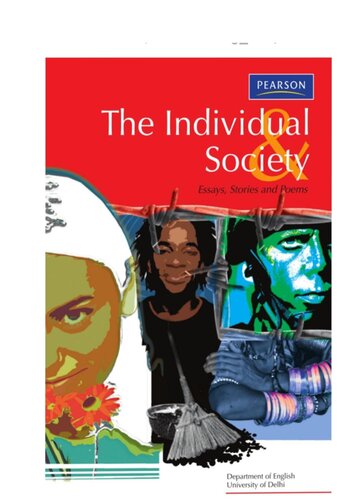 The Individual and Society: Poems, Essays and Stories