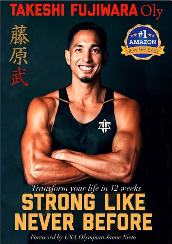 Strong Like Never Before Transform your life in 12 weeks