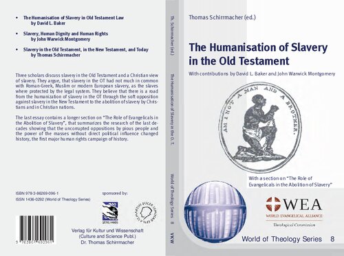 The humanisation of slavery in the Old Testament : with a section on 