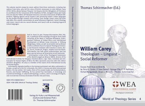 William Carey : theologian - linguist - social reformer : essays from four continents