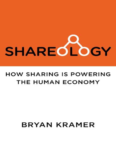 Shareology: How Sharing is Powering the Human Economy