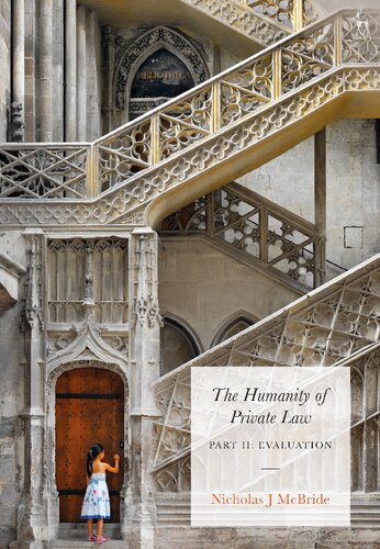The Humanity of Private Law. Part II: Evaluation