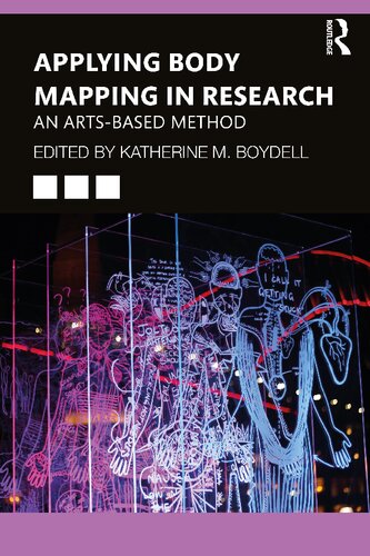 Applying Body Mapping in Research: An Arts-Based Method