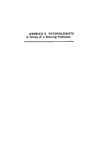 America's psychologists : a survey of a growing profession
