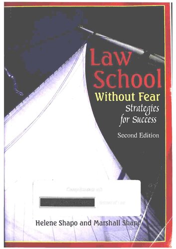 Law School Without Fear: Strategies of Success, Second Edition