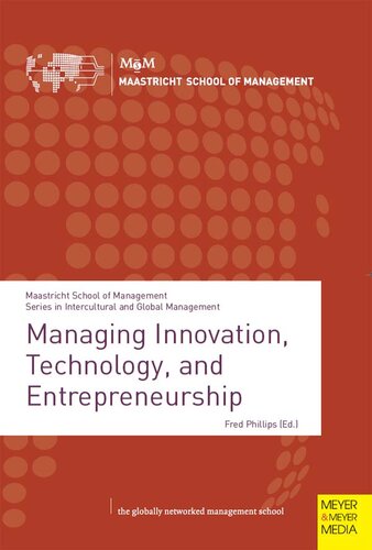 Managing innovation, technology, and entrepreneurship
