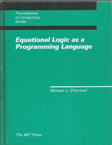 Foundations of Equational Logic Programming