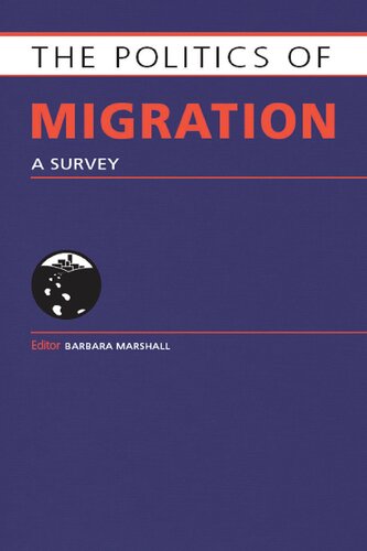 The Politics of Migration: A Survey