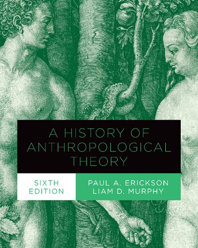 A History of Anthropological Theory