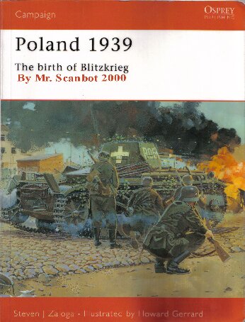 Poland 1939: The Birth of Blitzkrieg