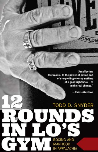 12 Rounds in Lo's Gym: Boxing and Manhood in Appalachia