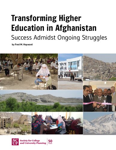Transforming higher education in afghanistan : success admidst ongoing struggles