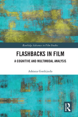 Flashbacks in Film: A Cognitive and Multimodal Analysis