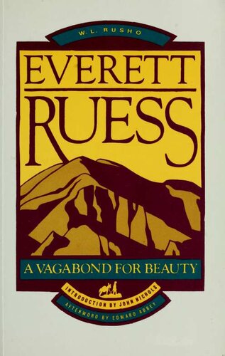 Everett Ruess, a vagabond for beauty