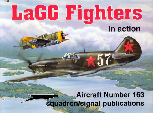 LaGG Fighters in action - Aircraft No. 163