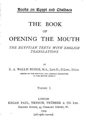 The Book of the Opening of the Mouth: Vol. I & II