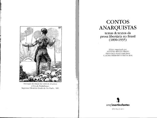 Contos Anarquistas - temas e textos da prosa libertária no Brasil (1890-1935)