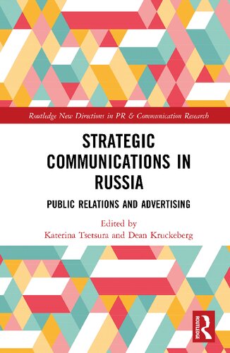 Strategic Communications in Russia: Public Relations and Advertising