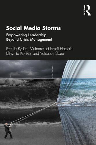 Social Media Storms: Empowering Leadership Beyond Crisis Management