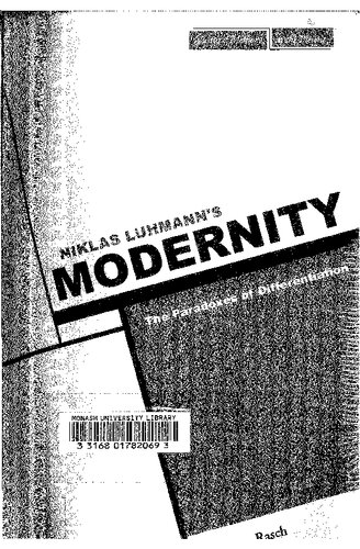 Niklas Luhmann's modernity: the paradoxes of differentiation