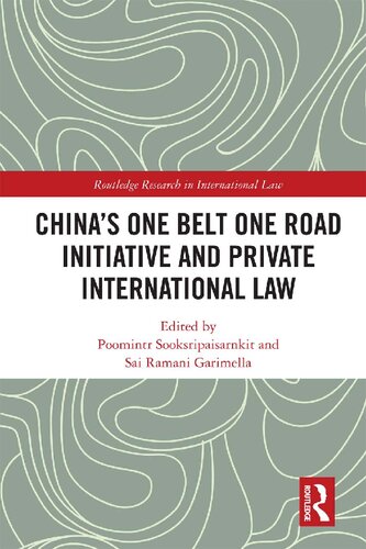 China’s One Belt One Road Initiative and Private International Law