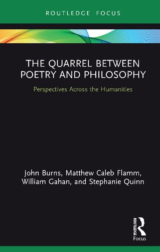 The Quarrel Between Poetry and Philosophy: Perspectives Across the Humanities