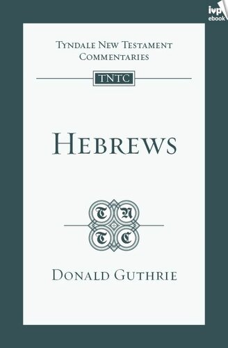 Hebrews (TNTC)