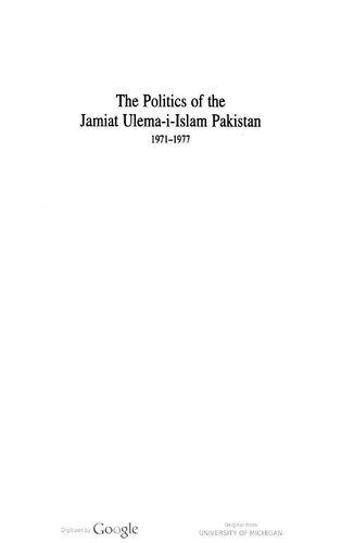The Politics of the Jamiat-i-Ulema-i-Islam Pakistan 1971-1977