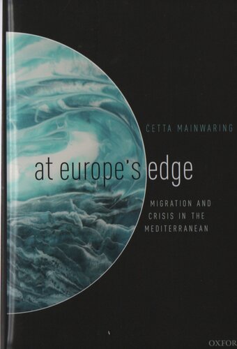 At Europe's Edge: Migration and Crisis in the Mediterranean