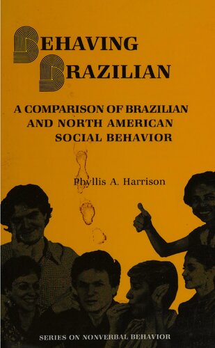 Behaving Brazilian : a comparison of Brazilian and North American social behavior