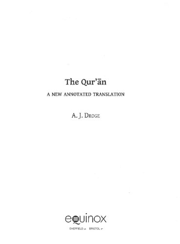 The Qurʼān: A New Annotated Translation