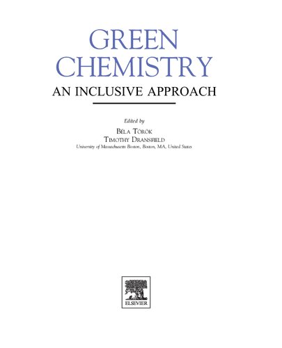 Green Chemistry: An Inclusive Approach