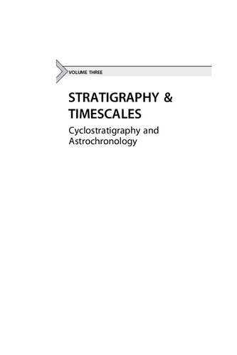 Cyclostratigraphy and Astrochronology: Volume 3 (Stratigraphy & Timescales)