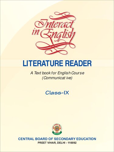 Interact in English: Literature Reader - A Textbook for English Course (Communicative), Class 9