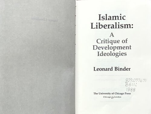 Islamic Liberalism: A Critique of Development Ideologies