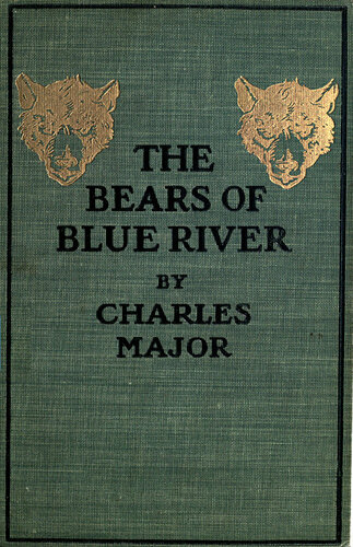 The Bears of Blue River (Library of Indiana Classics)