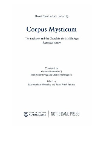 Corpus Mysticum : the Eucharist and the Church in the Middle Ages.