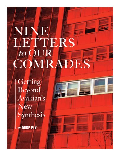 Nine Letters to Our Comrades: Getting Beyond Avakian’s New Synthesis