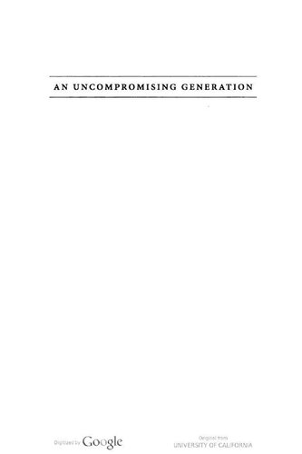 An Uncompromising Generation: The Nazi Leadership of the Reich Security Main Office (George L. Mosse Series In Modern European Cultural and ... and Intellectual History (Paperback))