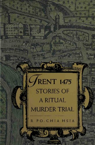Trent 1475: Stories of a Ritual Murder Trial
