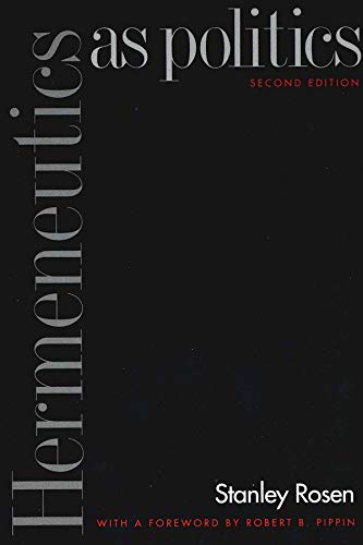 Hermeneutics as Politics: Second Edition
