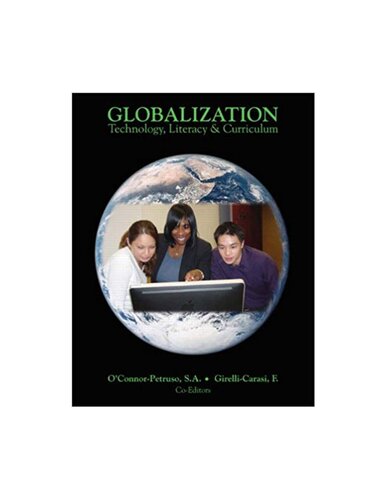 Globalization: Technology, Literacy & Curriculum