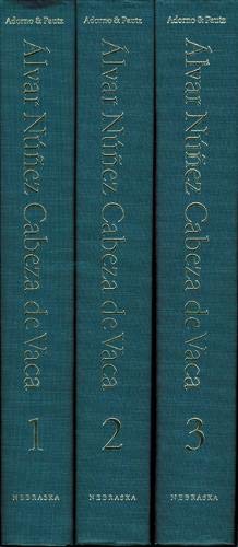 Alvar Nunez Cabeza De Vaca (3 Volume Boxed Set): His Account, His Life, and the Expedition of Pánfilo de Narváez