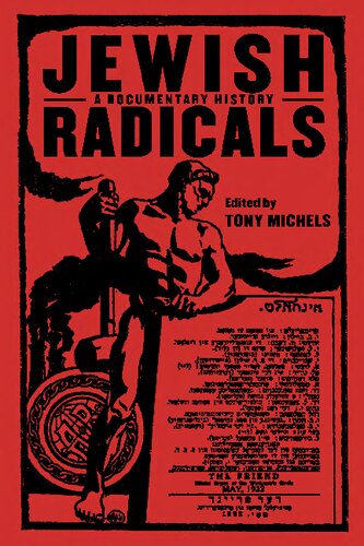 Jewish Radicals: A Documentary Reader